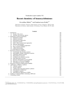 Recent chemistry of benzocyclobutenes * and Sambasivarao Kotha * Goverdhan Mehta