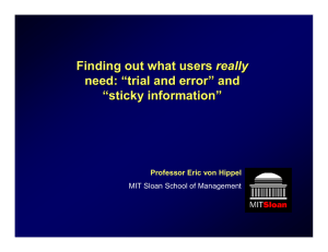 Finding out what users need: “ trial and error