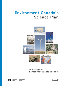 Environment Canada’s Science Plan A Strategy for Environment Canada’s Science