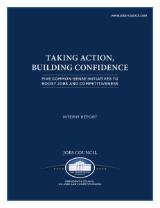 Taking acTion, building confidence FIVE COMMON-SENSE INITIATIVES TO BOOST JOBS AND COMPETITIVENESS