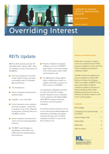 Overriding Interest REITs Update LAWYERS TO THE REAL ESTATE &amp; CONSTRUCTION