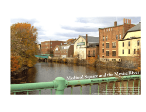 stic River Medford Square and the My velopment vitalization, rede