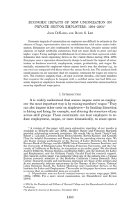 ECONOMIC IMPACTS OF NEW UNIONIZATION ON PRIVATE SECTOR EMPLOYERS: 1984 –2001* J D