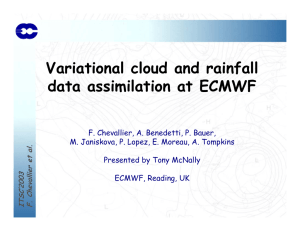 Variational cloud and rainfall data assimilation at ECMWF