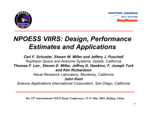 NPOESS VIIRS: Design, Performance Estimates and Applications