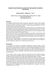 A global cloud detection scheme for high spectral resolution instruments