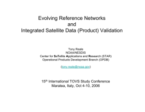 Evolving Reference Networks and Integrated Satellite Data (Product) Validation 15