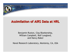 Assimilation of AIRS Data at NRL