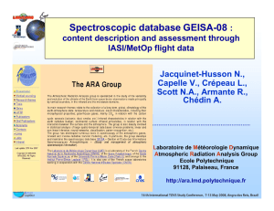 Spectroscopic database GEISA-08 : content description and assessment through IASI/MetOp flight data