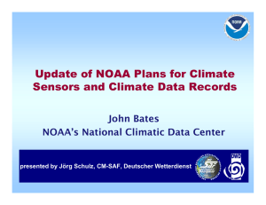 Update of NOAA Plans for Climate Sensors and Climate Data Records