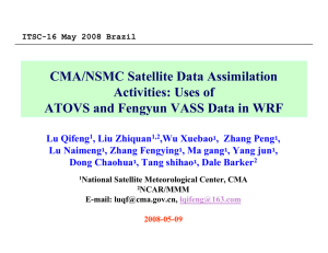 CMA/NSMC Satellite Data Assimilation Activities: Uses of
