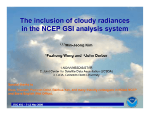 The inclusion of cloudy radiances in the NCEP GSI analysis system