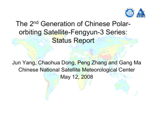 The 2 Generation of Chinese Polar- orbiting Satellite-Fengyun-3 Series: Status Report