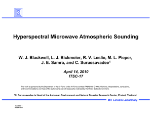 Hyperspectral Microwave Atmospheric Sounding J. E. Samra, and C. Surussavadee