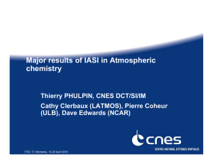 Major results of IASI in Atmospheric chemistry Thierry PHULPIN, CNES DCT/SI/IM