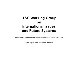 ITSC Working Group on International Issues and Future Systems
