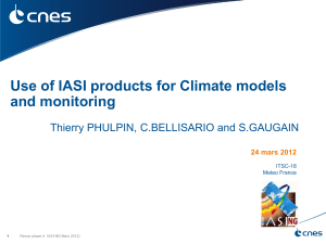 Use of IASI products for Climate models and monitoring