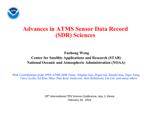 Advances in ATMS Sensor Data Record (SDR) Sciences