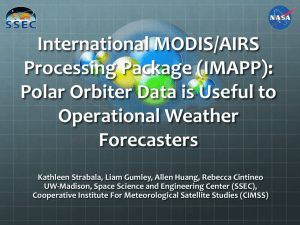 International MODIS/AIRS Processing Package (IMAPP): Polar Orbiter Data is Useful to Operational Weather
