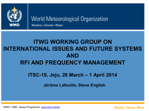 ITWG WORKING GROUP ON INTERNATIONAL ISSUES AND FUTURE SYSTEMS AND