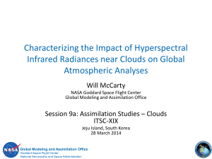 Characterizing the Impact of Hyperspectral Infrared Radiances near Clouds on Global