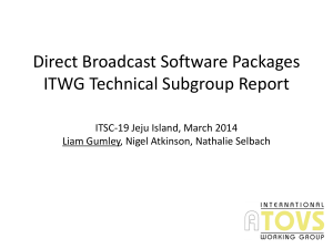 Direct Broadcast Software Packages ITWG Technical Subgroup Report
