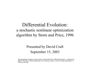 Differential Evolution: a stochastic nonlinear optimization algorithm by Storn and Price, 1996