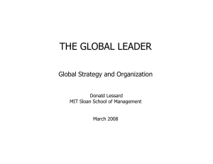 THE GLOBAL LEADER Global Strategy and Organization Donald Lessard
