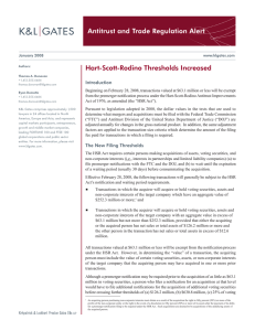 Antitrust and Trade Regulation Alert Hart-Scott-Rodino Thresholds Increased Introduction