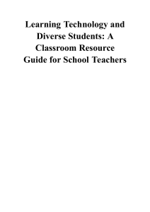 Learning Technology and Diverse Students: A Classroom Resource Guide for School Teachers
