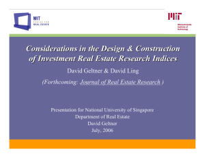 Considerations in the Design &amp; Construction David Geltner &amp; David Ling