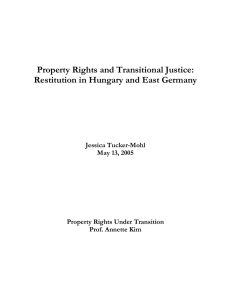 Property Rights and Transitional Justice: Restitution in Hungary and East Germany