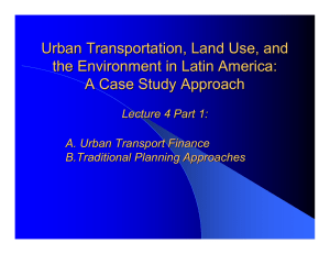 Urban Transportation, Land Use, and the Environment in Latin America:
