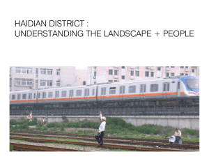 HAIDIAN DISTRICT : UNDERSTANDING THE LANDSCAPE + PEOPLE