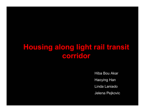 Housing along light rail transit corridor Hiba Bou Akar Haoying Han