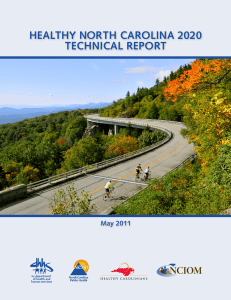 HEALTHY NORTH CAROLINA 2020 TECHNICAL REPORT May 2011