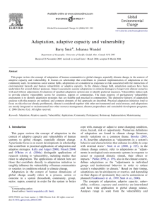 Adaptation, adaptive capacity and vulnerability Barry Smit , Johanna Wandel
