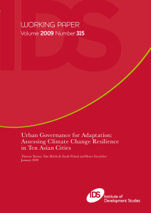 WORKING PAPER 2009 Urban Governance for Adaptation: Assessing Climate Change Resilience