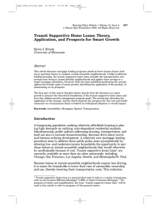Transit Supportive Home Loans: Theory, Application, and Prospects for Smart Growth Abstract