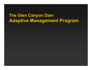 Adaptive Management Program The Glen Canyon Dam