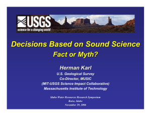 Decisions Based on Sound Science Fact or Myth? Herman Karl