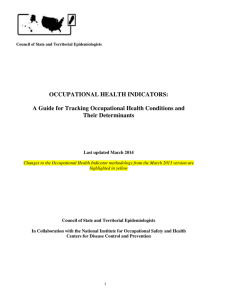 OCCUPATIONAL HEALTH INDICATORS: A Guide for Tracking Occupational Health Conditions and