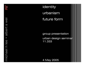 identity urbanism future form s wei