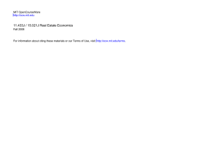 11.433J / 15.021J Real Estate Economics MIT OpenCourseWare Fall 2008
