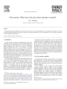 Oil scarcity: What have the past three decades revealed? G.C. Watkins