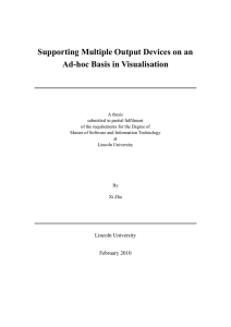 Supporting Multiple Output Devices on an Ad-hoc Basis in Visualisation