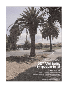 2007 AAAI Spring Symposium Series Call for Participation M