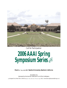2006 AAAI Spring Symposium Series  Call for Participation