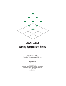 Spring Symposium Series AAAI 1993 Registration March 23-25, 1993