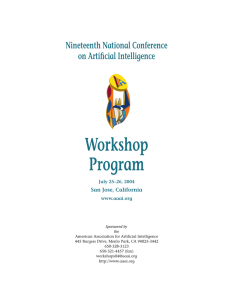 Workshop Program Nineteenth National Conference on Artificial Intelligence